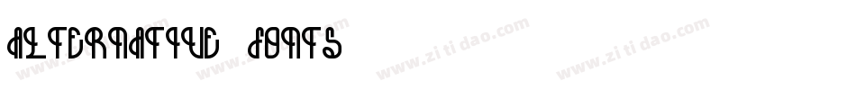 Alternative Fonts字体转换